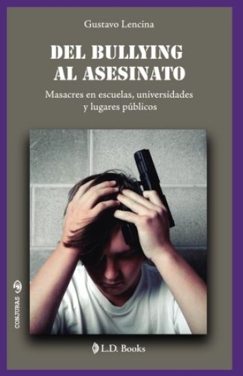 Del bullying al asesinato
