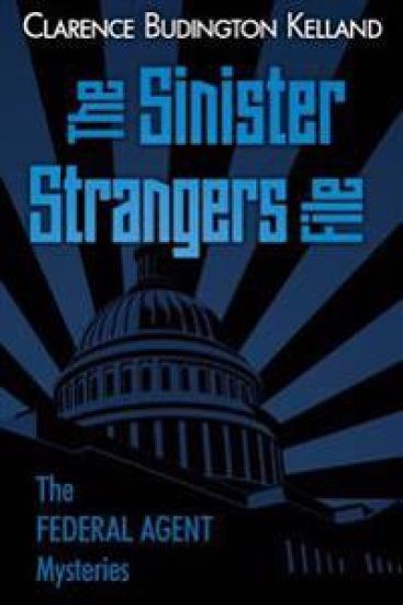 The Sinister Strangers File