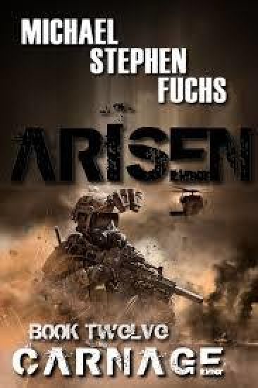 ARISEN, Book Twelve - Carnage