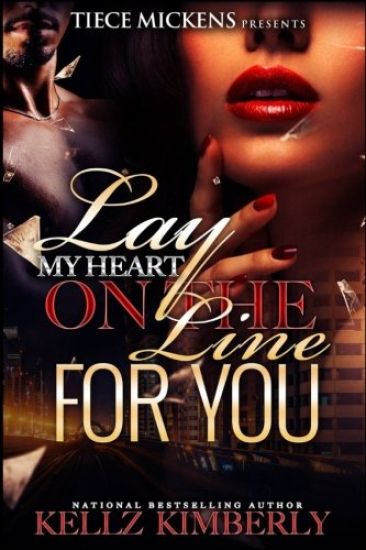 Lay My Heart On The Line For You