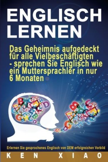 Englisch Lernen: Das Geheimnis Aufgedeckt F