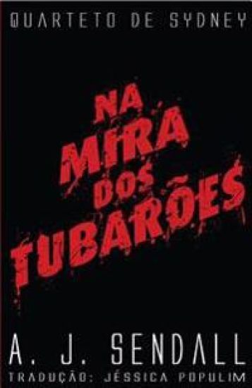 Na Mira dos Tubarões