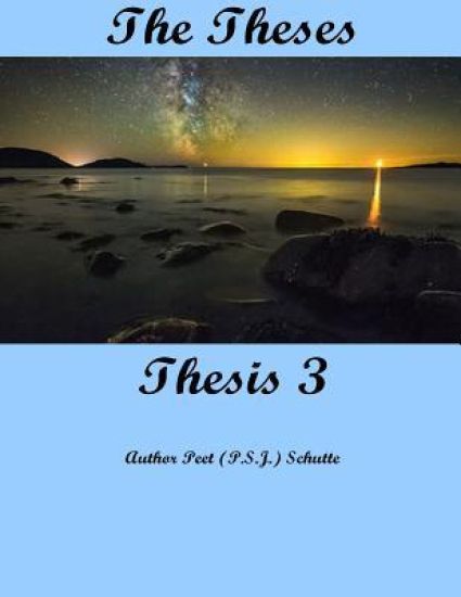 The Theses Thesis 3: The Theses as Thesis 3