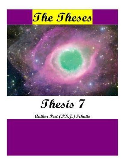 The Theses Thesis 7: The Theses as Thesis 7