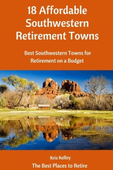 18 Affordable Southwestern Retirement Towns