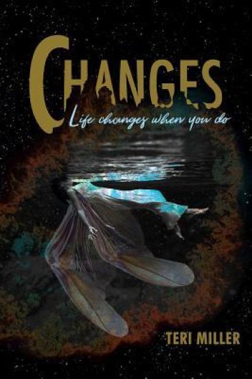 Changes: Life Changes When You Do