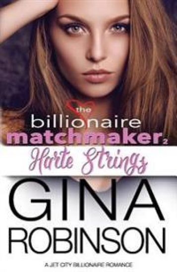 Harte Strings: A Jet City Billionaire Romance