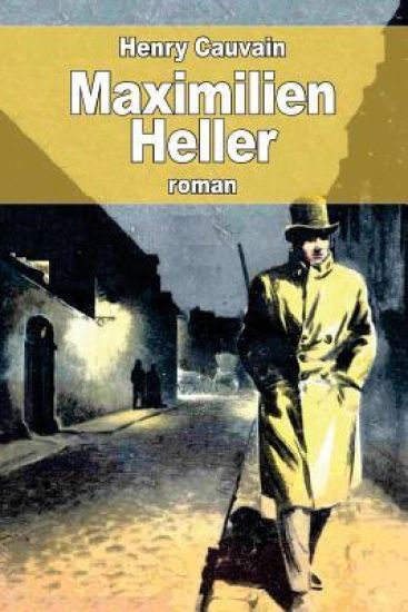 Maximilien Heller