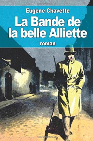 La Bande de la belle Alliette