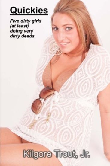 Quickies: Five dirty girls (at least) doing very dirty deeds