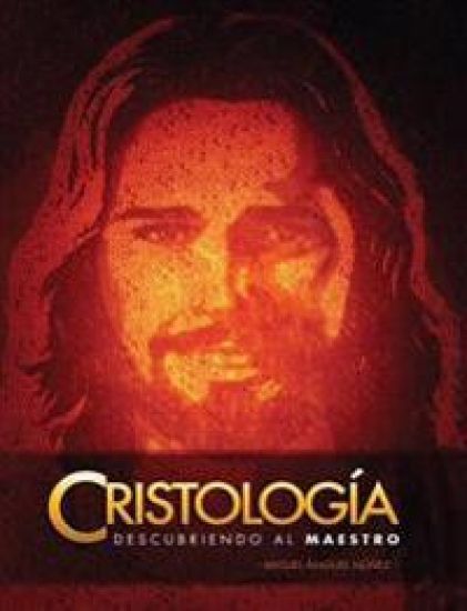 Cristología: Descubriendo al Maestro
