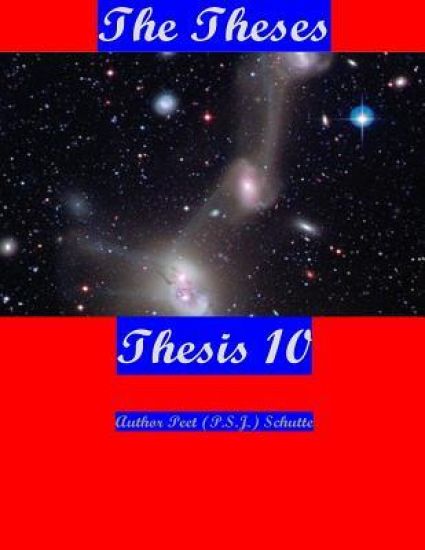The Theses Thesis 10: The Theses as Thesis 10