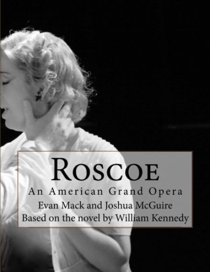 Roscoe: An American Grand Opera