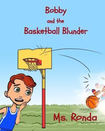 Bobby and the Basketball Blunder