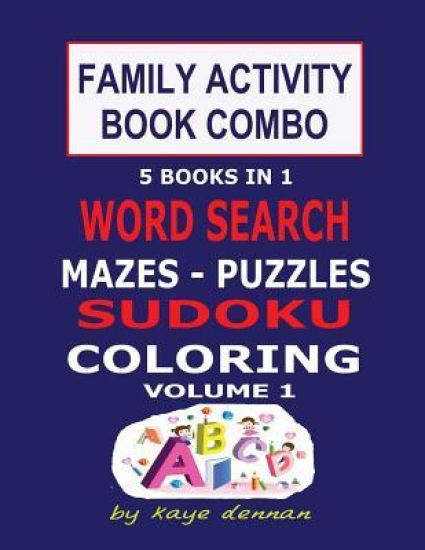 Family Activity Book Combo: Word Search Maze Puzzle Sudoku And Coloring