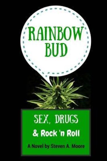 Rainbow Bud: A Rock 'n Roll Tale
