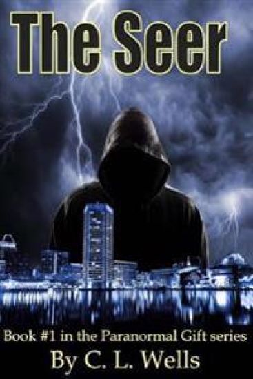 The Seer: Book #1 in the Paranormal Gift series