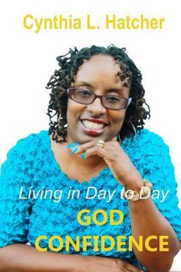 Living In Day to Day God Confidence