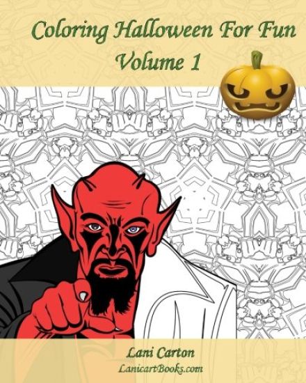Coloring Halloween For Fun - Volume 1: 25 Coloring Pages To Celebrate Halloween