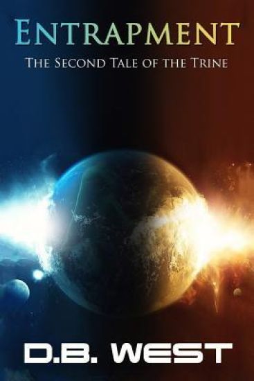 Entrapment: The Second Tale of the Trine