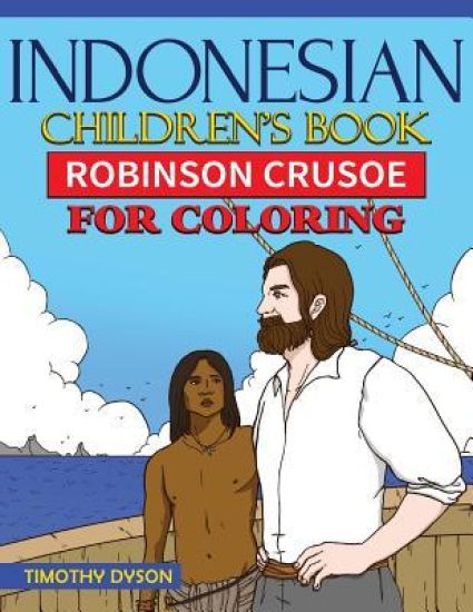 Indonesian Children's Book: Robinson Crusoe for Coloring