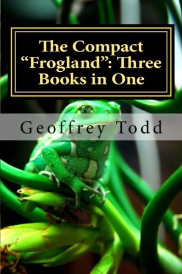 The Compact "Frogland": Three Books in One