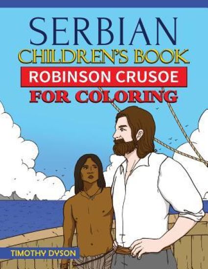 Serbian Children's Book: Robinson Crusoe for Coloring