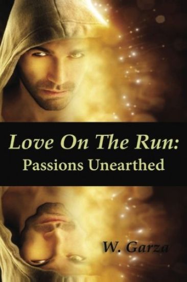 Love On The Run: Passions Unearthed