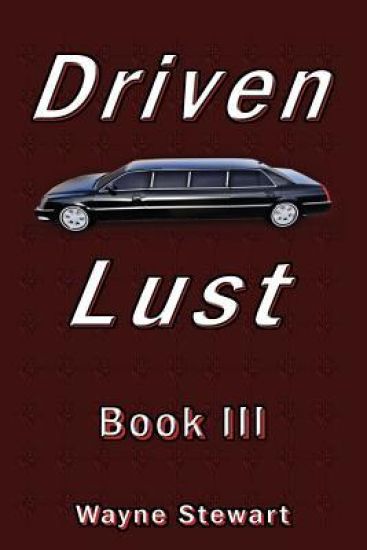 Driven Lust