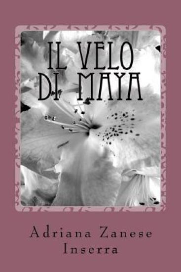 Il Velo di Maya: poesie d'amore e di dissenso