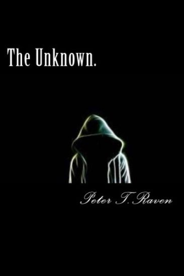 The Unknown.