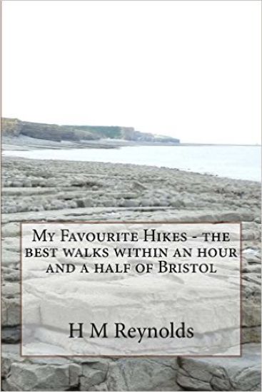 My Favourite Hikes - the best walks within an hour and a half of Bristol