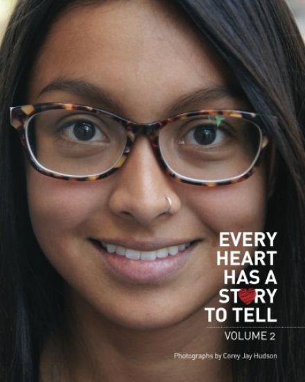 Every Heart Has A Story To Tell: Volume 2
