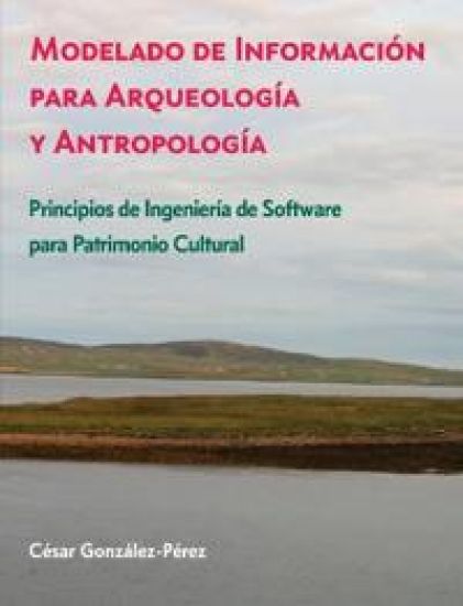 Modelado de Información para Arqueología y Antropología