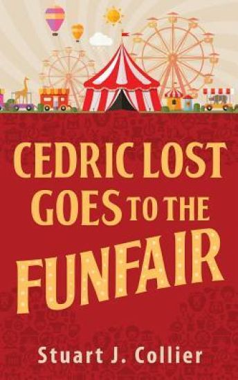 Cedric Lost Goes To The Funfair