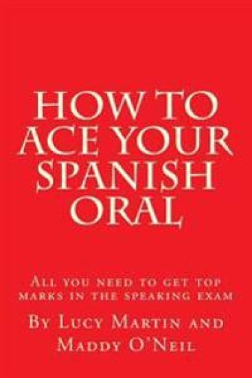 How to ace your Spanish oral: All you need to get top marks in the speaking exam
