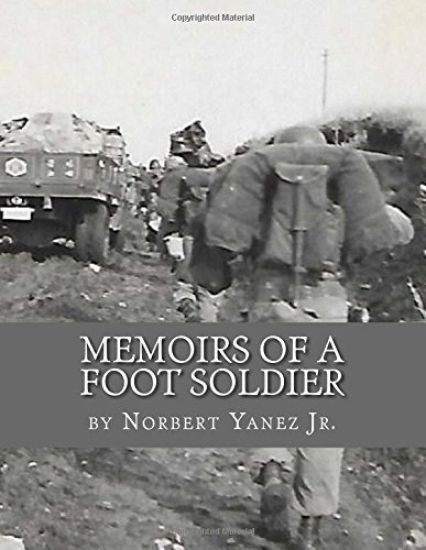 Memoirs of a Foot Soldier