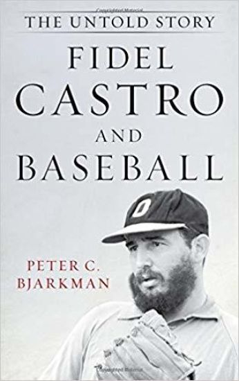 Fidel Castro and Baseball