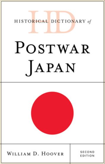 Historical Dictionary of Postwar Japan