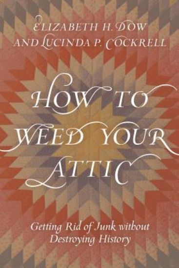 How to Weed Your Attic