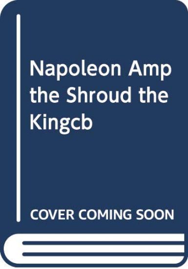 Napoleon and the Shroud