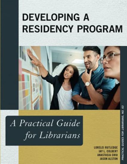 Developing a Residency Program