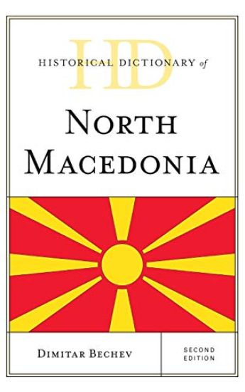 Historical Dictionary of North Macedonia