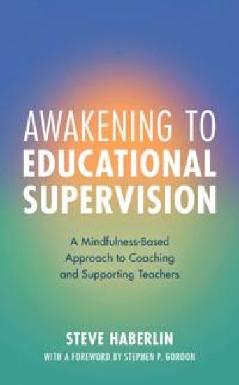 Awakening to Educational Supervision