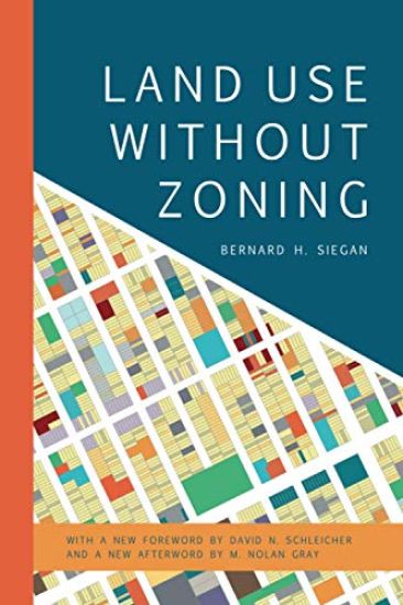 Land Use without Zoning