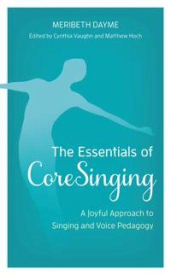 The Essentials of CoreSinging