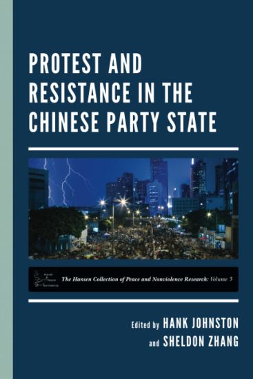 Protest and Resistance in the Chinese Party State