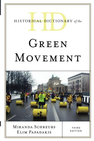 Historical Dictionary of the Green Movement