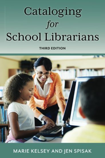 Cataloging for School Librarians
