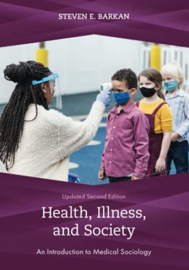 Health, Illness, and Society